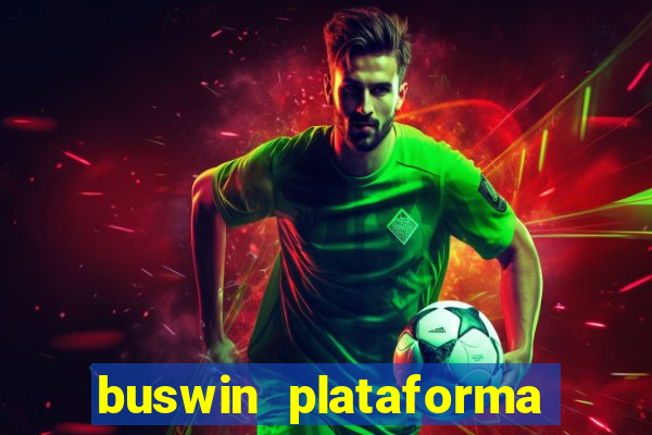 buswin plataforma de jogos